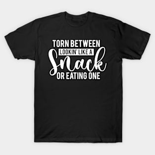 Torn Between Looking Like A Snack Or Eating One T-Shirt